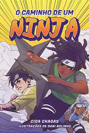O Caminho de um Ninja