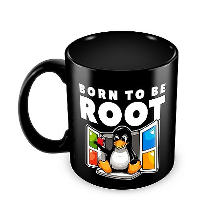 Caneca Born To Be Root preta