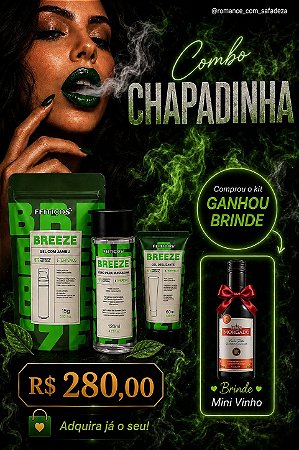 Combo Chapadinha + Brinde Especial