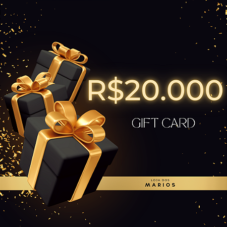 Vale Presente Gift Card R$ 20.000,00