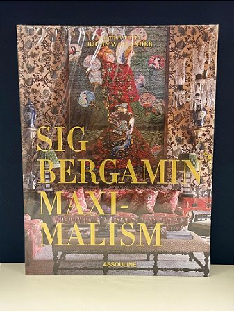 Livro - Sig Bergamin Maximalism