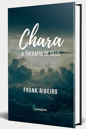 Chara: A Therapia de Deus