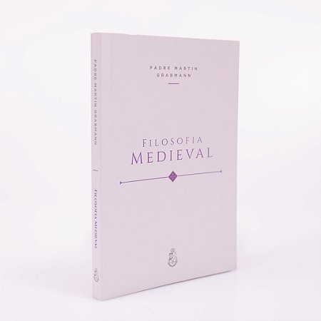 Filosofia Medieval - Padre Martin Grabmann