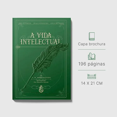 A Vida Intelectual - Antonin-Gilbert Sertillanges
