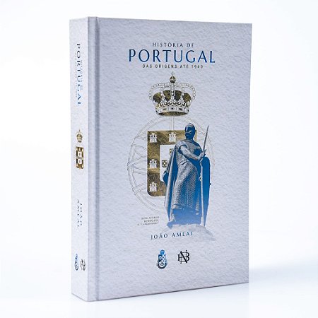 História de Portugal: Das Origens até 1940 - João Ameal (CAPA DURA)
