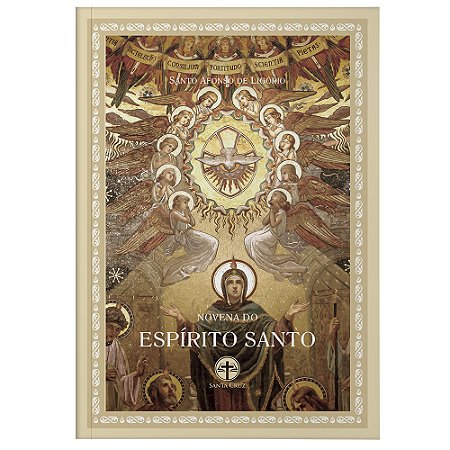 Novena do Espírito Santo - S. Afonso M. de Ligório