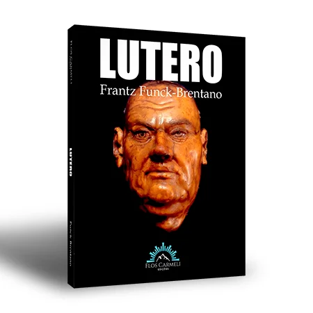 Lutero - Funck-Brentano