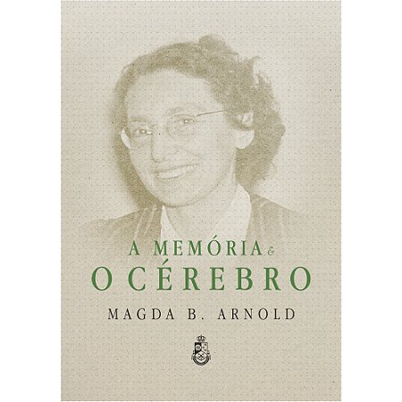Capa do livro A Memória e o Cérebro