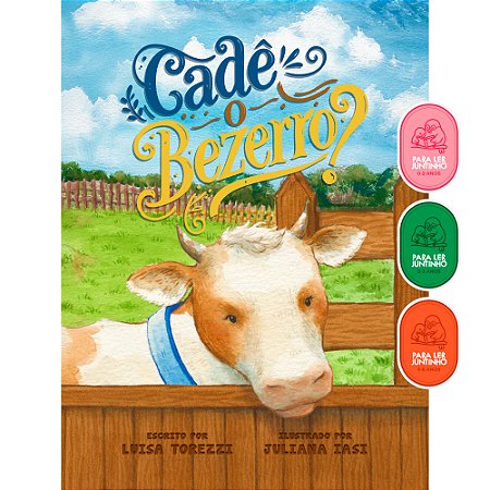 Cadê o Bezerro? - Luisa Torezzi