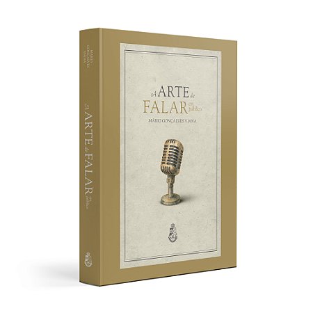 Arte de Falar em Público - Mário Gonçalves Viana