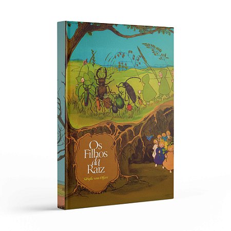 Os filhos da Raiz - Sibilly von Olfers