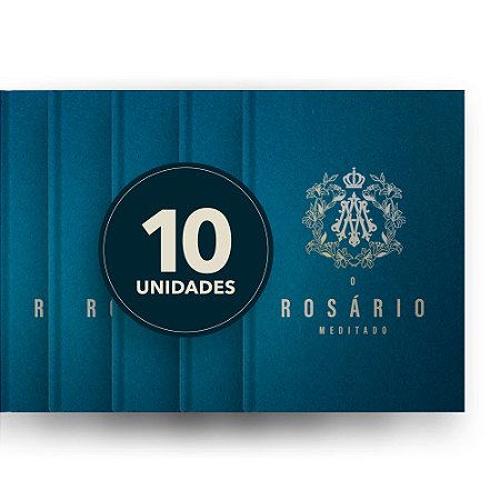 Pacote (10) - O Rosário Meditado (CAPA DURA)
