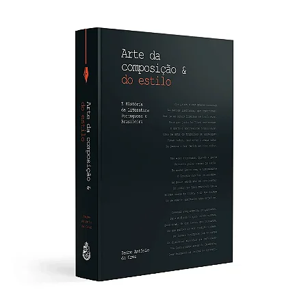 A Arte da Composição e do Estilo - Padre Antônio da Cruz