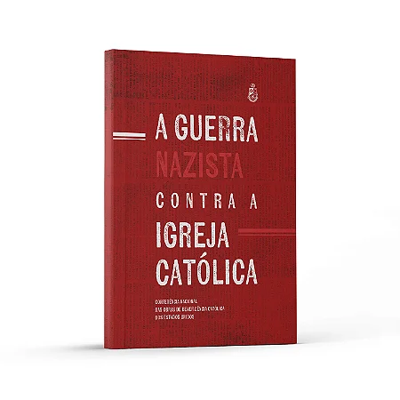A Guerra Nazista contra a Igreja Católica - Bispos católicos da Alemanha