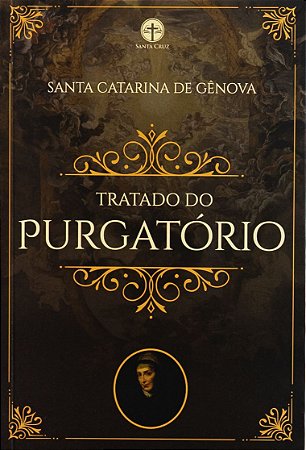 Tratado do Purgatório - Santa Catarina Gênova