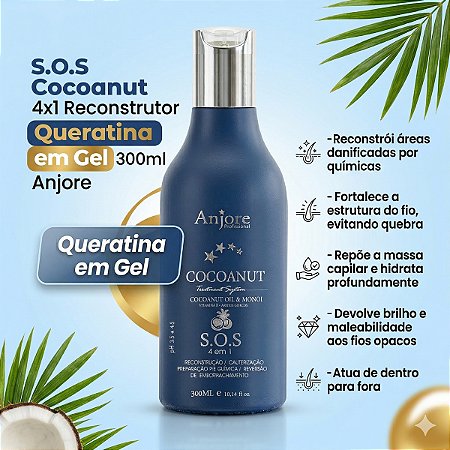 S.O.S Cocoanut 4x1 Reconstrutor Queratina em Gel com Óleo de Coco e Monoi 300ml Anjore