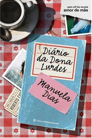 DIÁRIO DE DONA LURDES