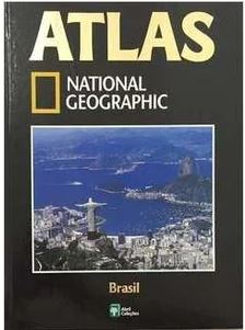 Atlas National Geographic - Brasil