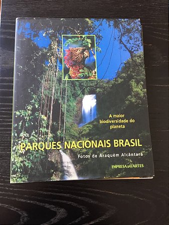 PARQUES NACIONAIS BRASIL ARAQUÉM ALCÂNTARA