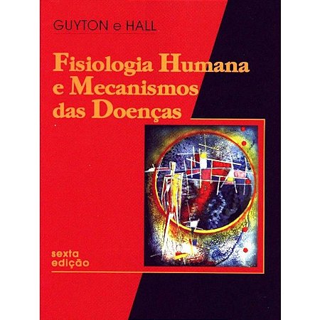 Fisiologia Humana e Mecanismos das Doenças