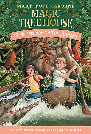 Magic Tree House #06 - Afternoon on the Amazon