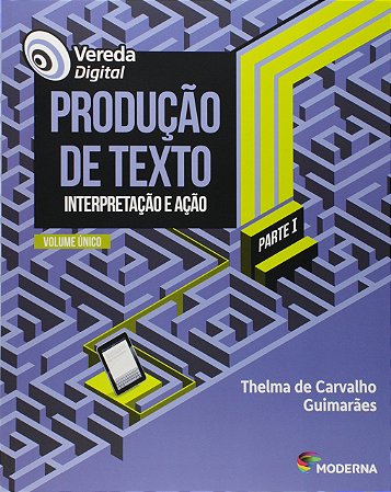 Vereda Digital - Produção de Texto - Volume Único