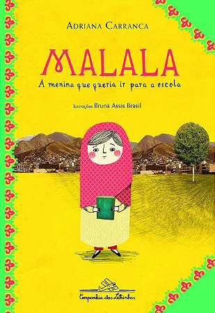 Malala A Menina que Queria ir para a Escola