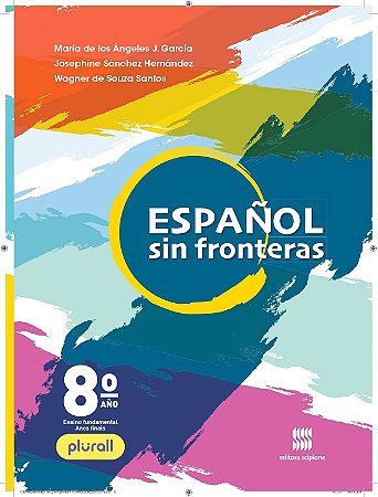 Espanhol sin fronteras - 8º ano