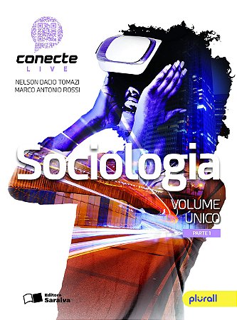 Conecte Live. Sociologia - Volume Único