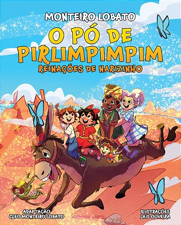 Pó De Pirlimpimpim – Reinações de Narizinho