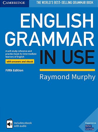 English Grammar In Use - With answers and ebook - 5th Edition