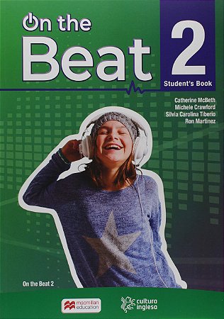 On The Beat 2 - Student's Book - Cultura Inglesa
