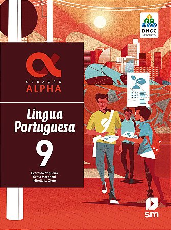 Geração Alpha - Língua Portuguesa 9 - Edição 2019 - BNCC