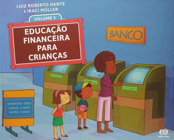 Educação Financeira para Crianças - Volume 3