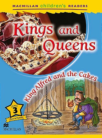 Kings And Queens / King Alfred And The Cakes