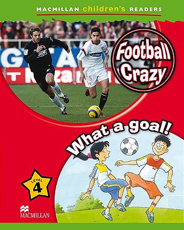Football Crazy! / What A Goal!