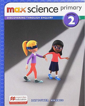 Max Science Journal 2 - Primary