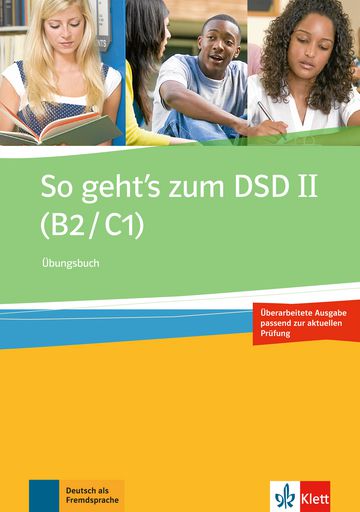 So Geht'S Zum Dsd Ii, Übungsbuch - Neue Ausgabe