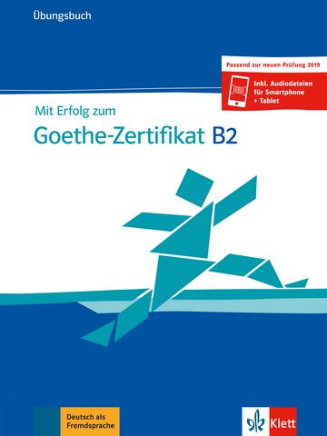Mit Erfolg Zum Goethe-Zertifikat Neu, Üb-B2