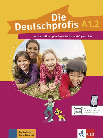 Die Deutschprofis, Kurs- Und Übungsbuch + Audios Und Clips Online - A1.2