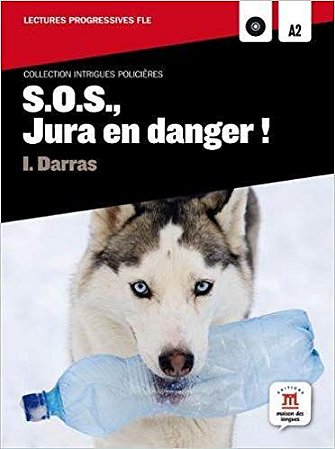 S.O.S., Jura En Danger! A2