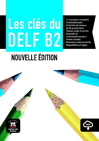 Les Clés Du Nouveau Delf Livre De L'Élève + CD-B2
