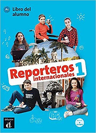 Reporteros Internacionales 1 - Libro Del Alumno Con MP3