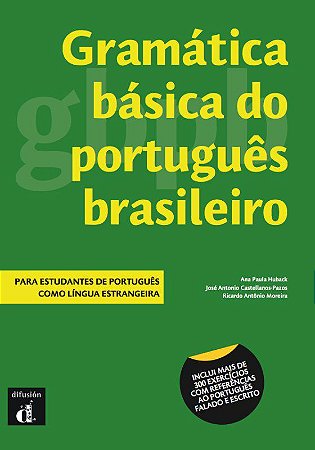 Gramática Básica Do Português Brasileiro - Para Estudantes De Português Como Língua Estrangeira