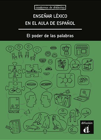 Enseñar Léxico En Aula De Español - El Poder De Las Palabras