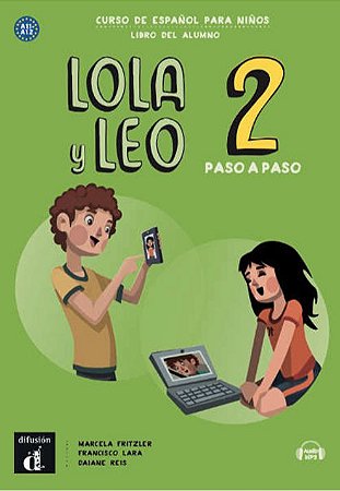 Lola Y Leo 2 - Paso A Paso - Libro Del Alumno