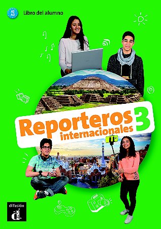 Reporteros Internacionales - Libro Del Alumno 3 - Con MP3
