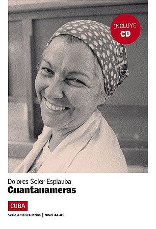 Guantanameras + CD