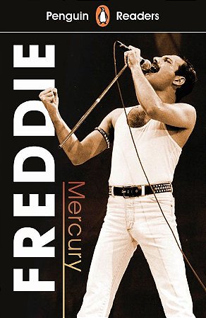 Freddie Mercury - Penguin Readers - Level 5