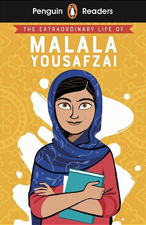 Malala Yousafzai - Penguin Readers - Level 2